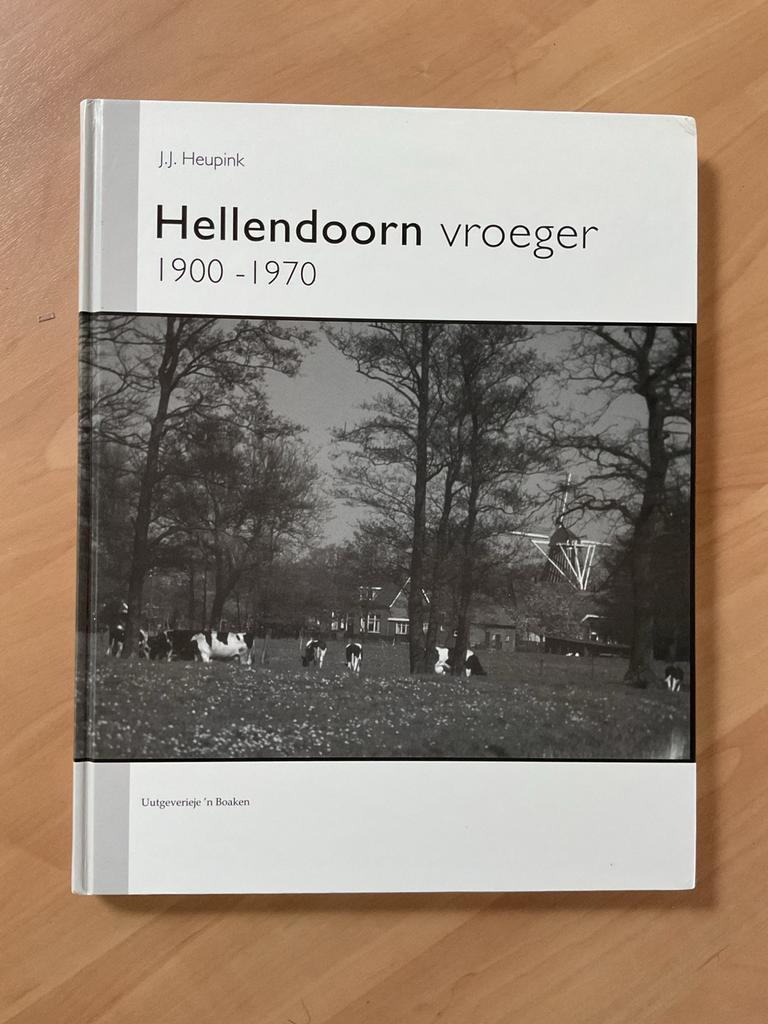 J.J. Heupink. Hellendoorn vroeger. 1900-1970, Boeken, Ophalen of Verzenden, Zo goed als nieuw