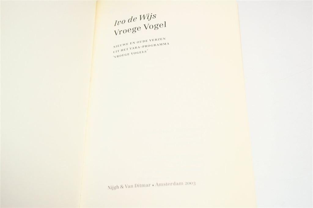 De Vroege Vogels Verzen van Ivo de Wijs — Light Verse, Ophalen of Verzenden, Gelezen