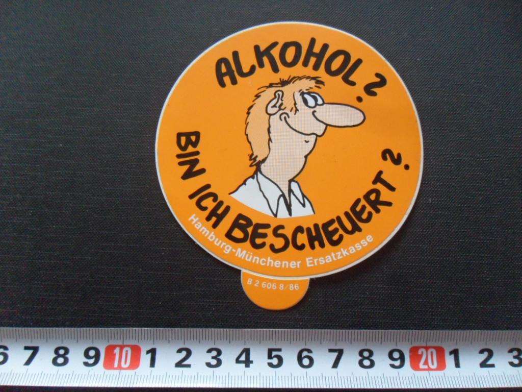 sticker ALKOHOL ?  Bin ich bescheuert ??, Ophalen, Zo goed als nieuw