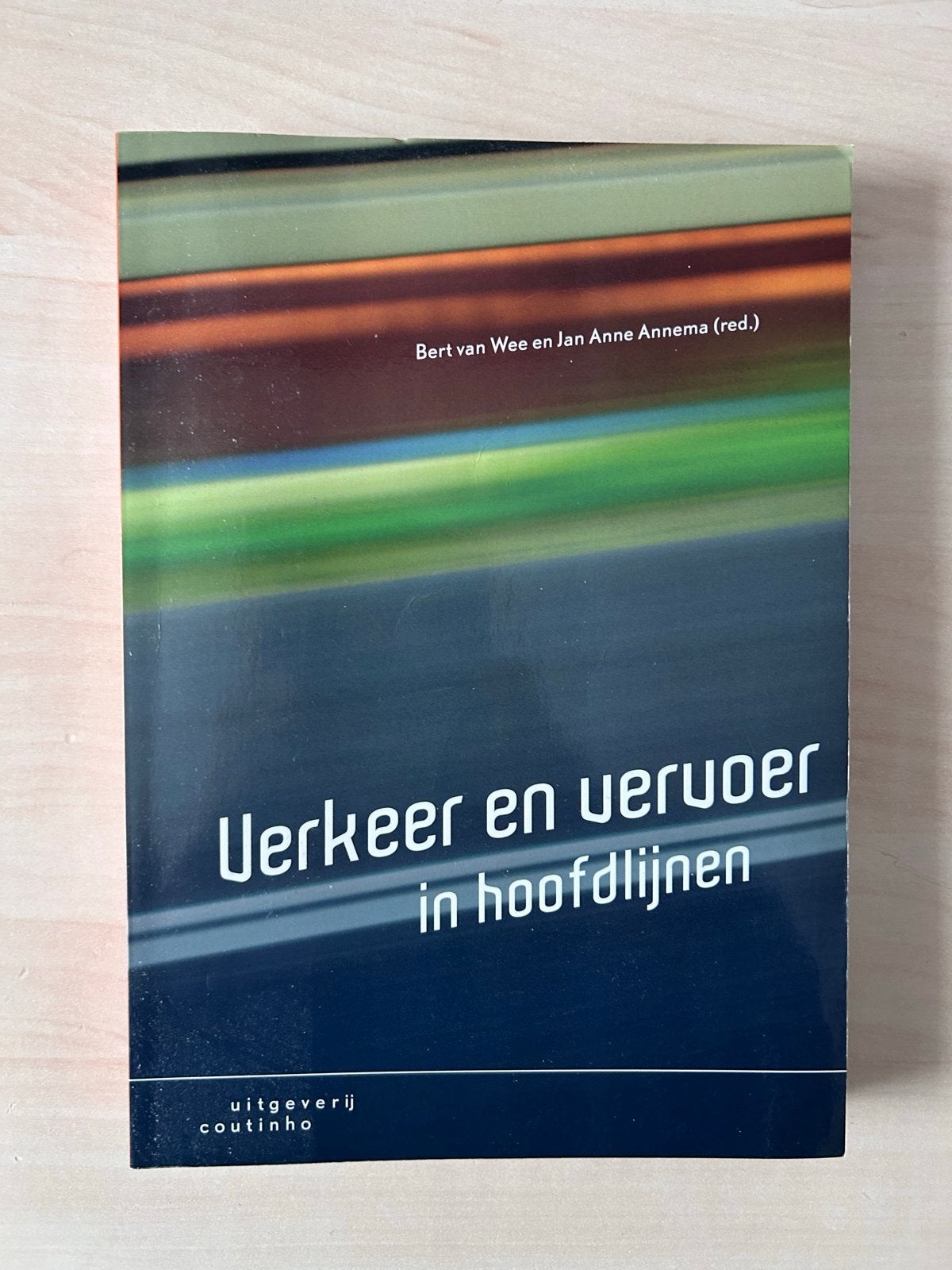 Verkeer en vervoer in hoofdlijnen - Studieboek, Ophalen of Verzenden, Zo goed als nieuw, Overige onderwerpen