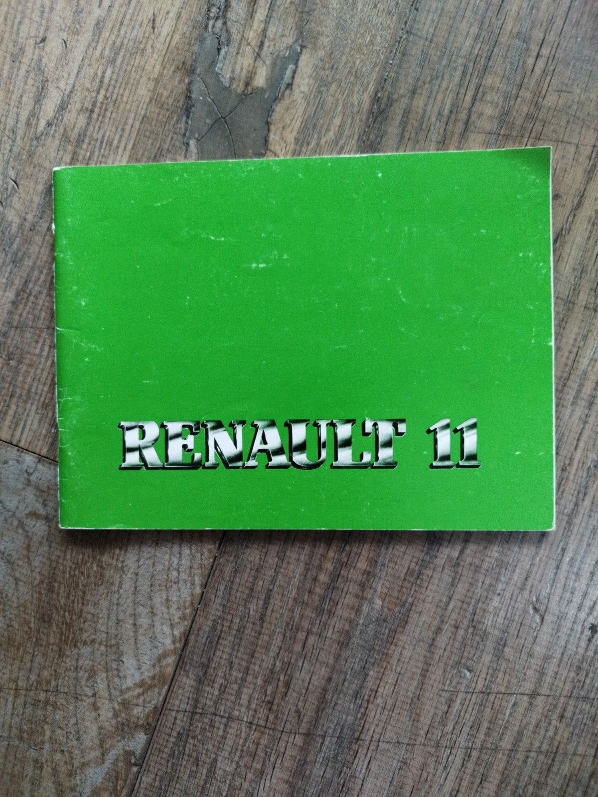 Renault 11 Instructieboekje (1984) - Drukcode 77-11-076-720, Ophalen of Verzenden