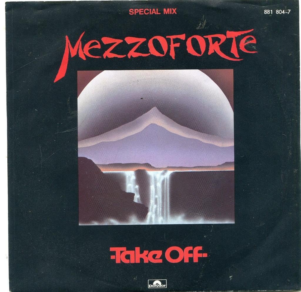 MEZZOFORTE  -  Take off, Gebruikt, 7 inch, Pop, Single
