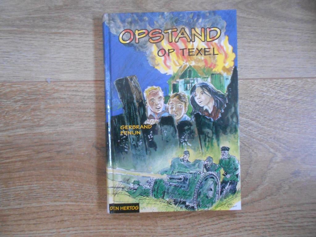 Gerbrand Fenijn Opstand op Texel, Ophalen of Verzenden, Tweede Wereldoorlog, Zo goed als nieuw, Overige onderwerpen
