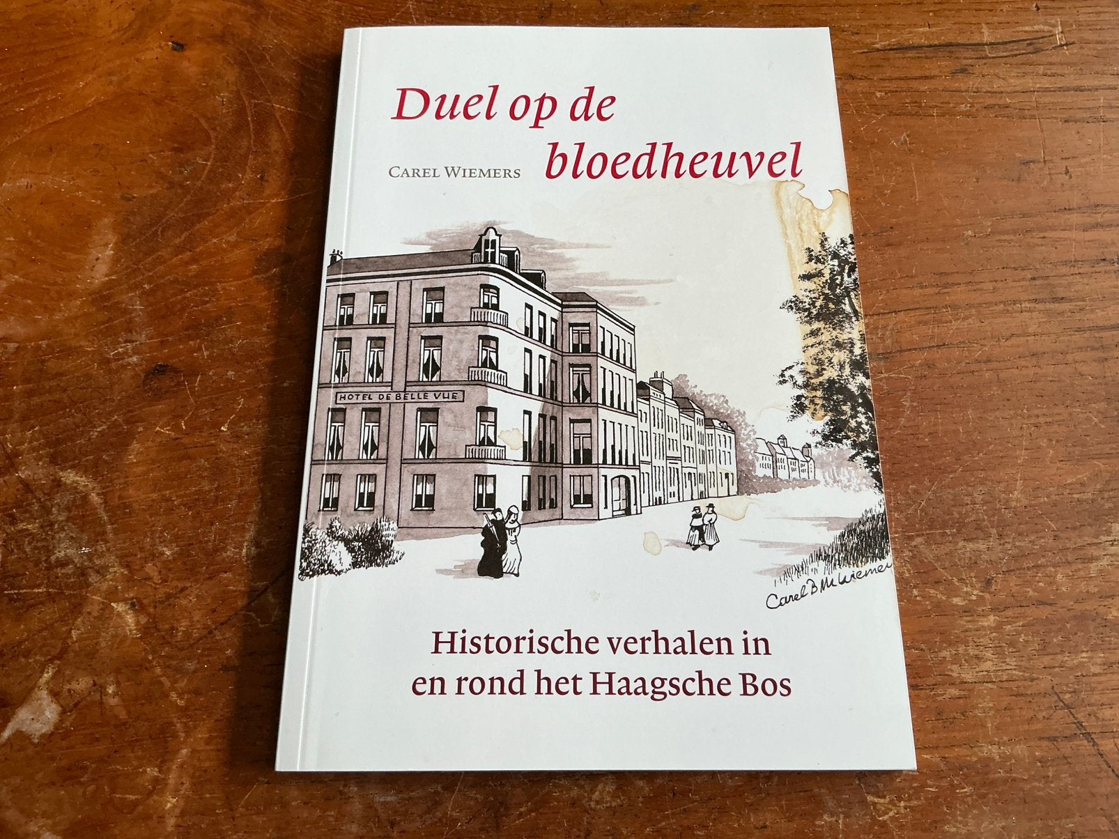 Duel op de Bloedheuvel - Carel Wiemers, Ophalen of Verzenden
