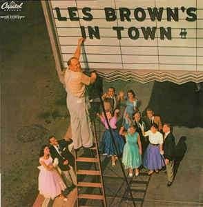 LP LES BROWN'S IN TOWN JAZZ BIG BAND, LP, Verzenden, Zo goed als nieuw, 12 inch