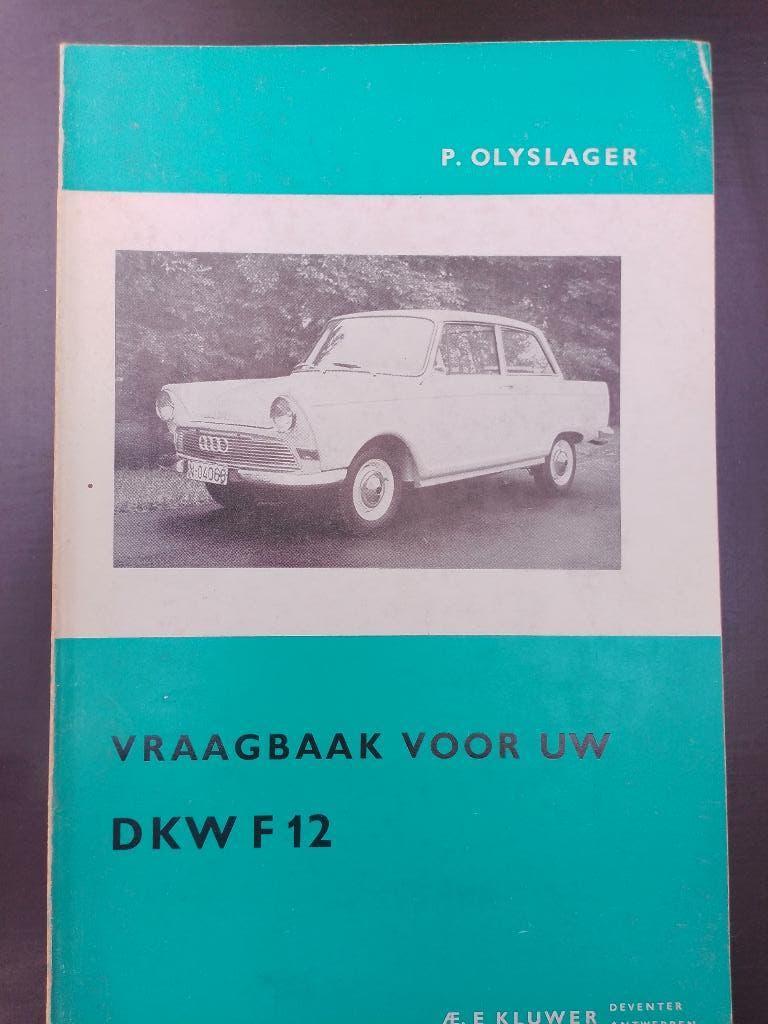 P. Olyslager vraagbaak DKW  F12 vanaf 63, Ophalen of Verzenden