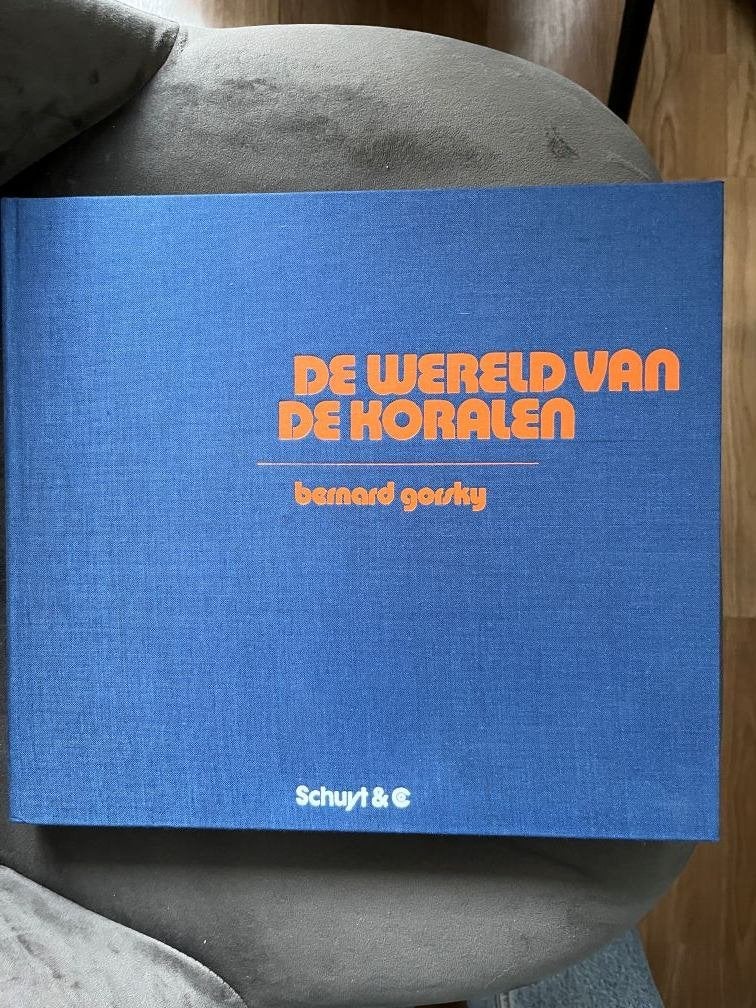 De Wereld van de Koralen - Bernard Gorsky, Ophalen of Verzenden, Zo goed als nieuw, Vissen, Bernard Gorsky