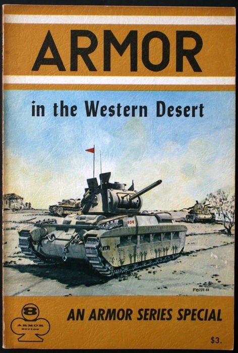 Armor in the Western Desert door Walter J. Spielberger, Tweede Wereldoorlog, Walter J Spielberger, Ophalen of Verzenden, Zo goed als nieuw