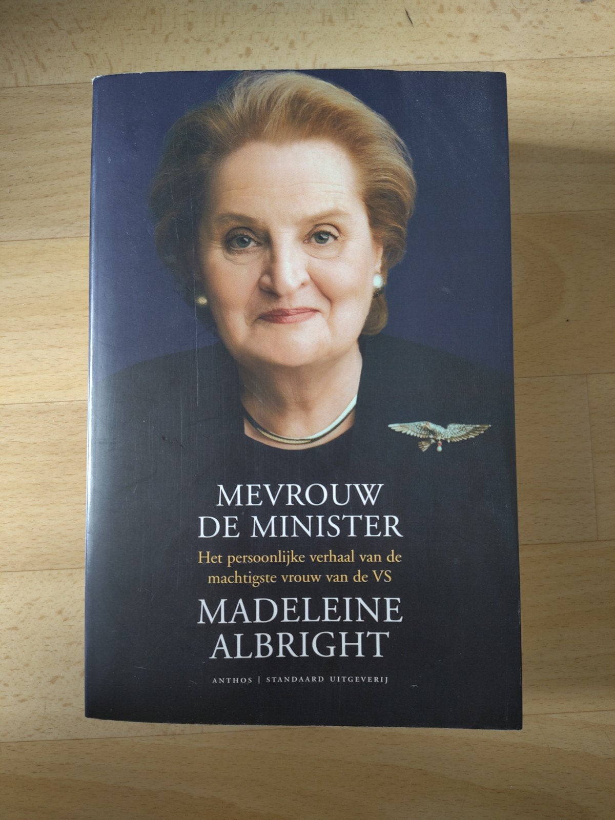 Bob Woodward - Mevrouw de minister, Ophalen of Verzenden, Zo goed als nieuw, Bob Woodward; Madeleine Albright