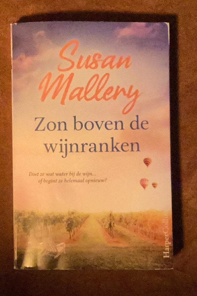 Susan Mallery - Zon boven de wijnranken (Special), Boeken, Ophalen of Verzenden, Zo goed als nieuw, Susan Mallery