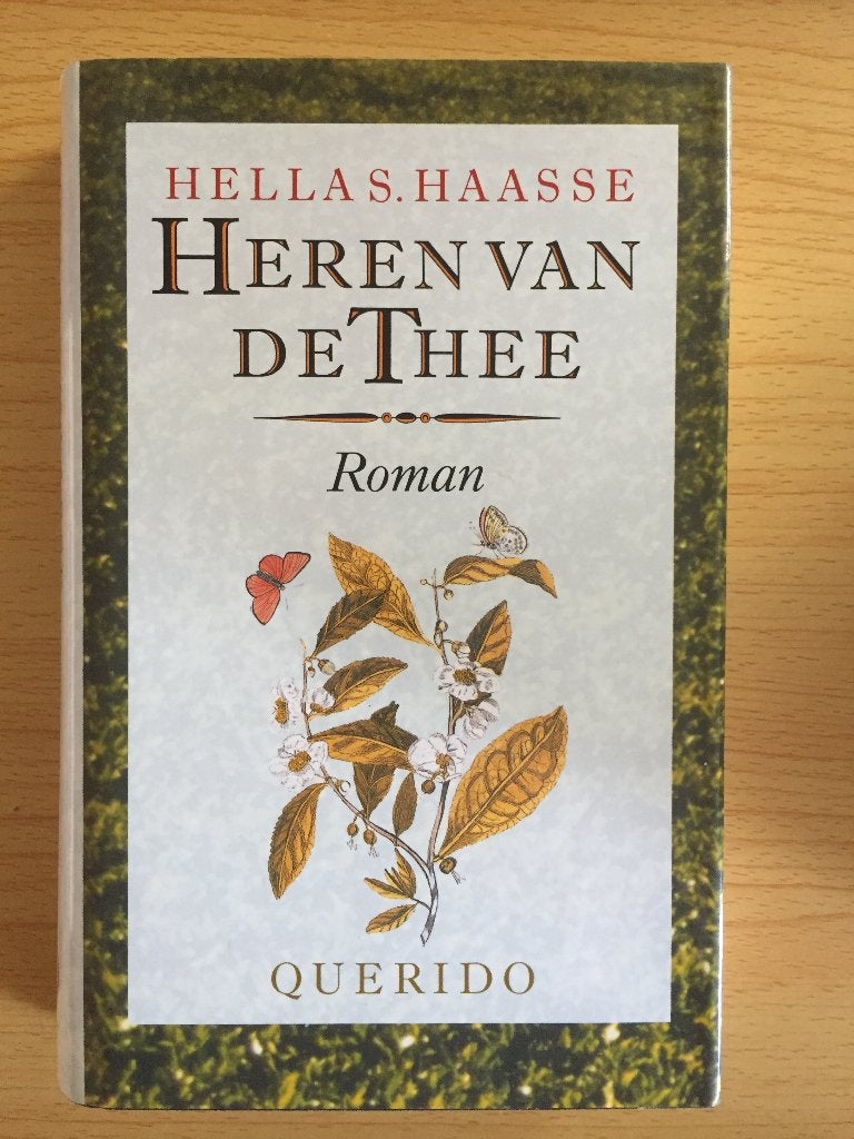 Hella Haasse, Heren van de thee, Ophalen of Verzenden, Gelezen, Hella Haasse