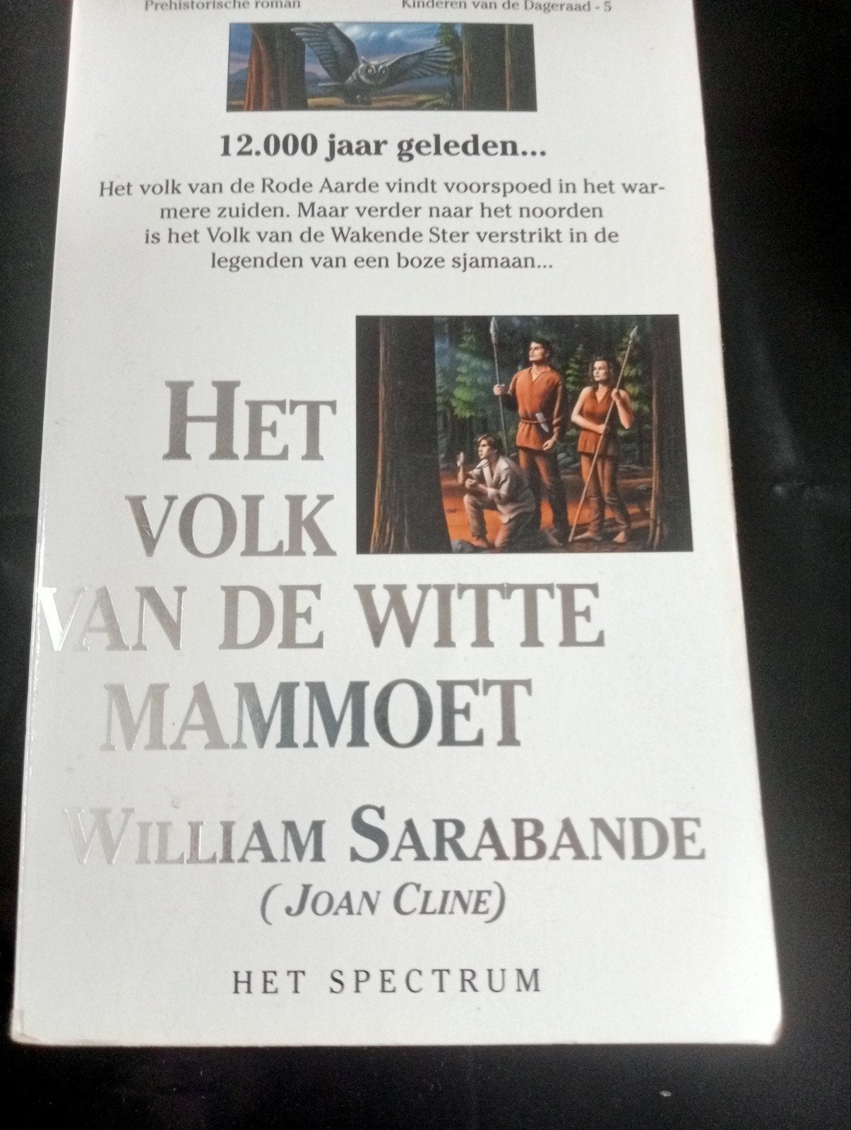 Het Volk van de Witte Mammoet - William Sarabande, Ophalen of Verzenden, Gelezen, William Sarabande (Joan Cline), Nederland