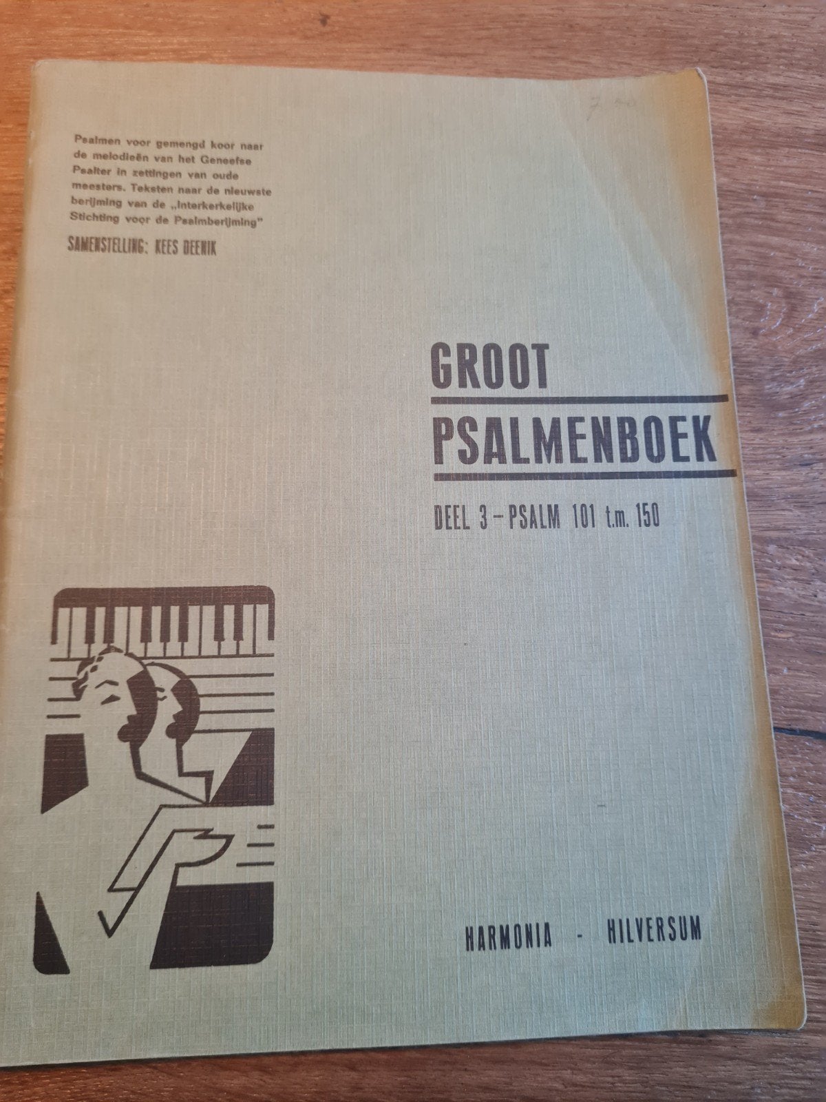 Groot Psalmenboek Deel 3 - Psalmen 101 t.m. 150, Ophalen of Verzenden, Religie en Gospel, Koor