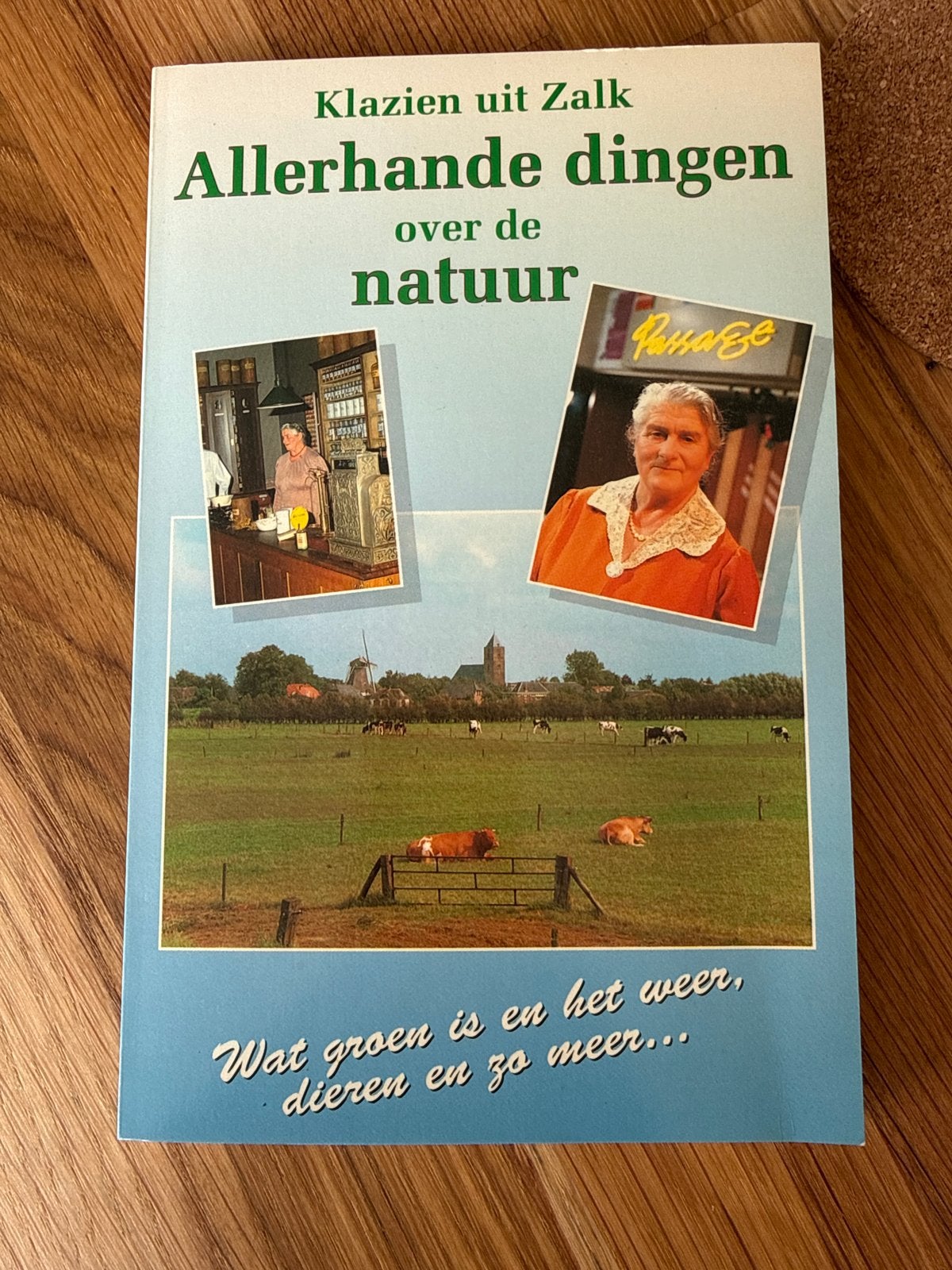 Klazien uit Zalk: Allerhande dingen over de natuur, Ophalen of Verzenden, Zo goed als nieuw, Natuur algemeen