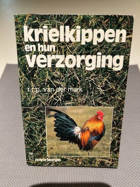 Krielkippen en hun verzorging, Ophalen of Verzenden, Zo goed als nieuw, Pluimvee
