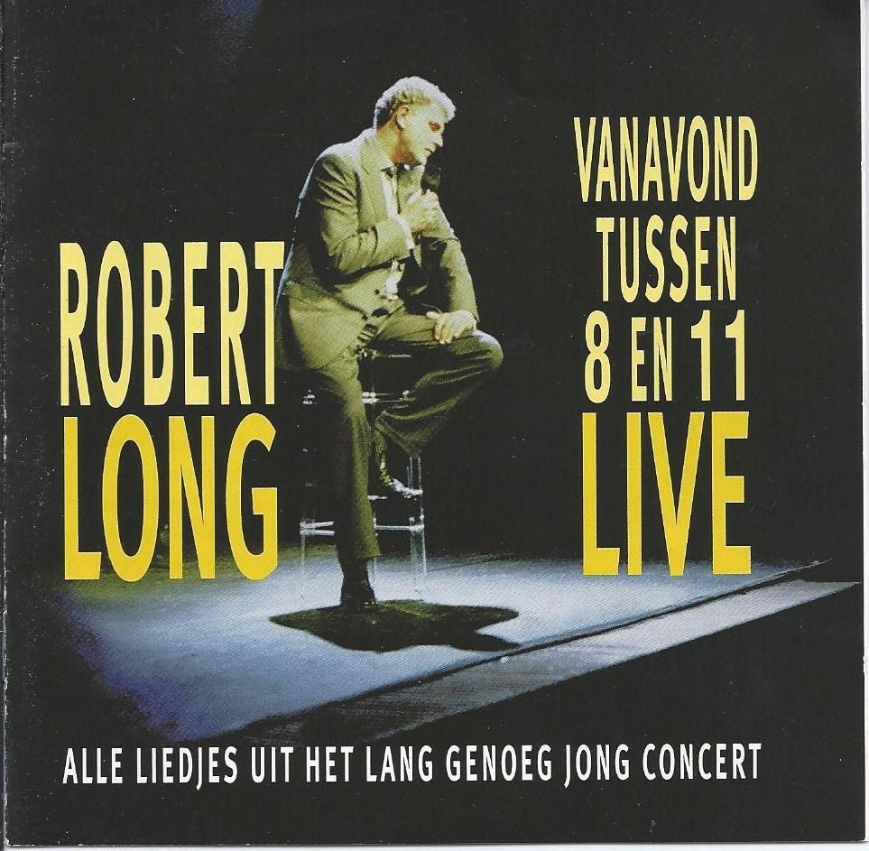 Robert Long – Vanavond tussen 8 en 11 – LIVE – 2CD Nieuw, Ophalen of Verzenden, Nieuw in verpakking, Overige genres, Album