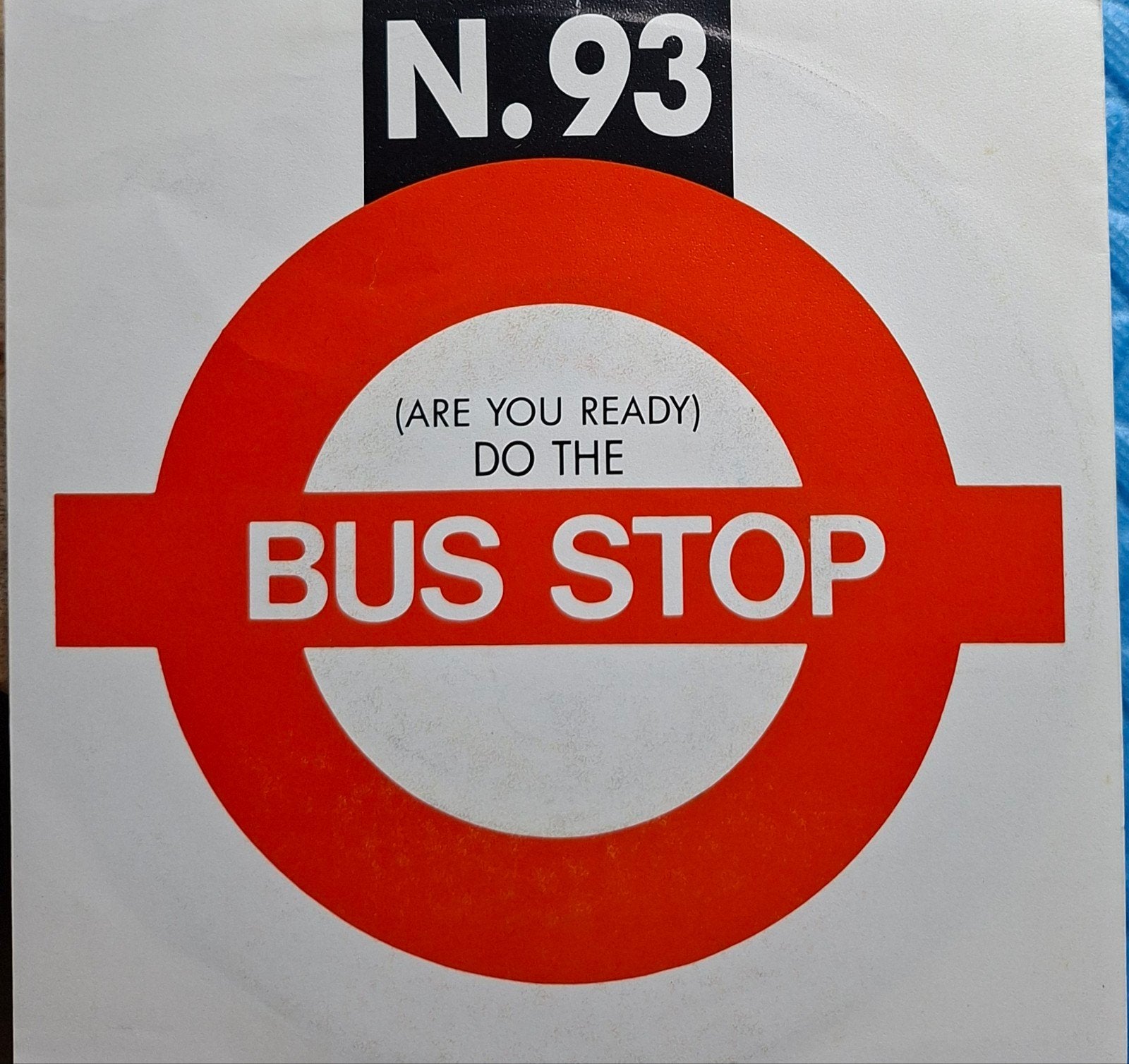 N.93 - (Are You Ready) Do The Bus Stop 7 inch vinyl, Gebruikt, 7 inch, Ophalen of Verzenden, Pop
