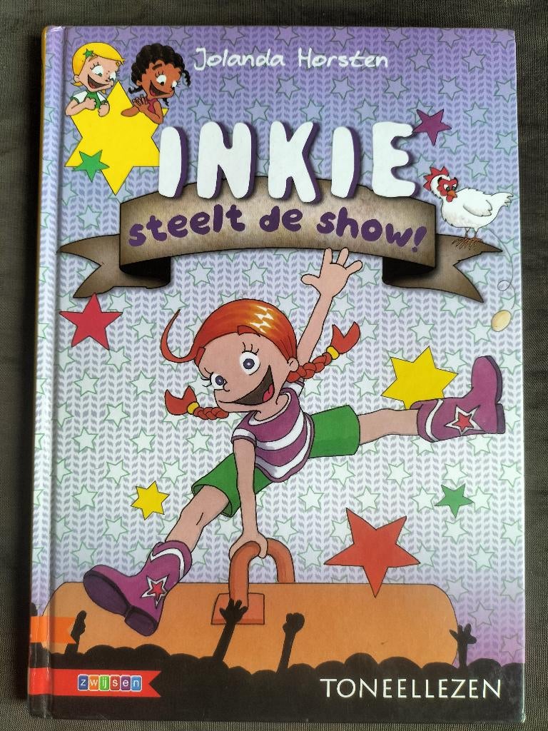 Jolanda Horsten - Inkie steelt de show / Toneellezen 8+, Boeken, Kinderboeken | Jeugd | onder 10 jaar, Ophalen of Verzenden, Zo goed als nieuw