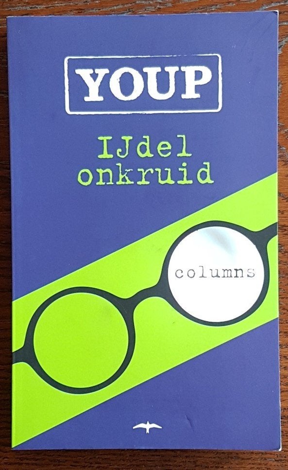 Youp van 't Hek - IJdel onkruid, Boeken, Humor, Ophalen of Verzenden, Nieuw, Anekdotes en Observaties