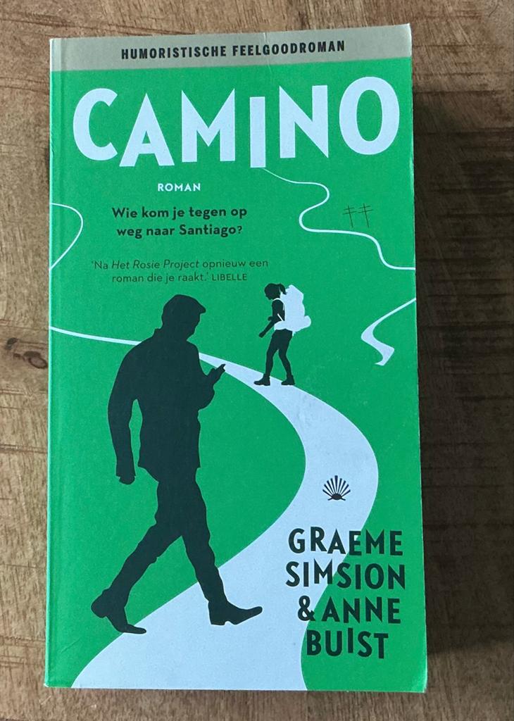 Camino - Graeme Simsion & Anne Buist (Roman), Boeken, Ophalen, Gelezen, Nederland