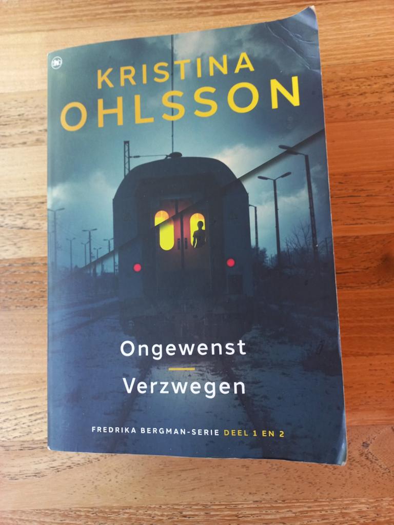 Kristina Ohlsson - Ongewenst Verzwegen (Fredrika Bergman), Boeken, Thrillers, Ophalen of Verzenden, Gelezen, Kristina Ohlsson