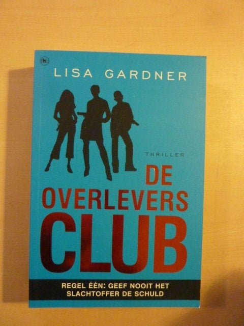 Lisa Gardner - De overleversclub, Ophalen of Verzenden, Zo goed als nieuw