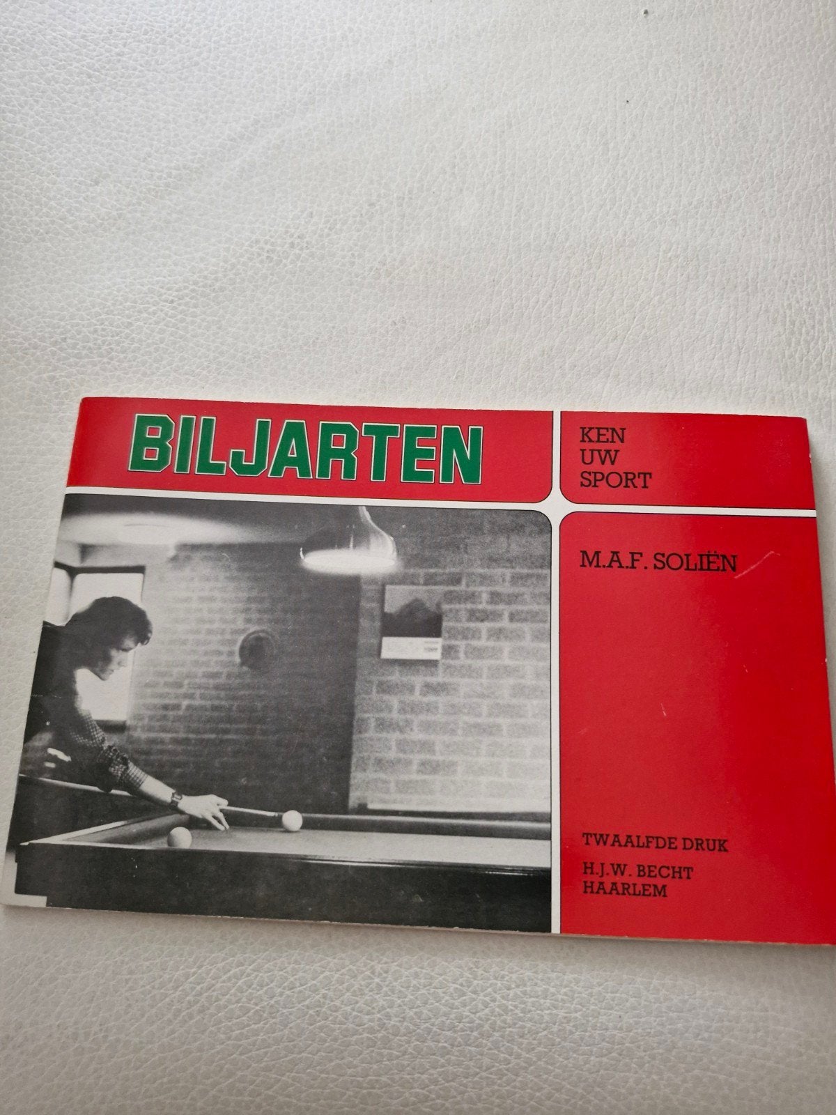 Biljarten - Ken uw sport - M.A.F. Solien, Ophalen of Verzenden, Gelezen, M.A.F. Solien, Denksport