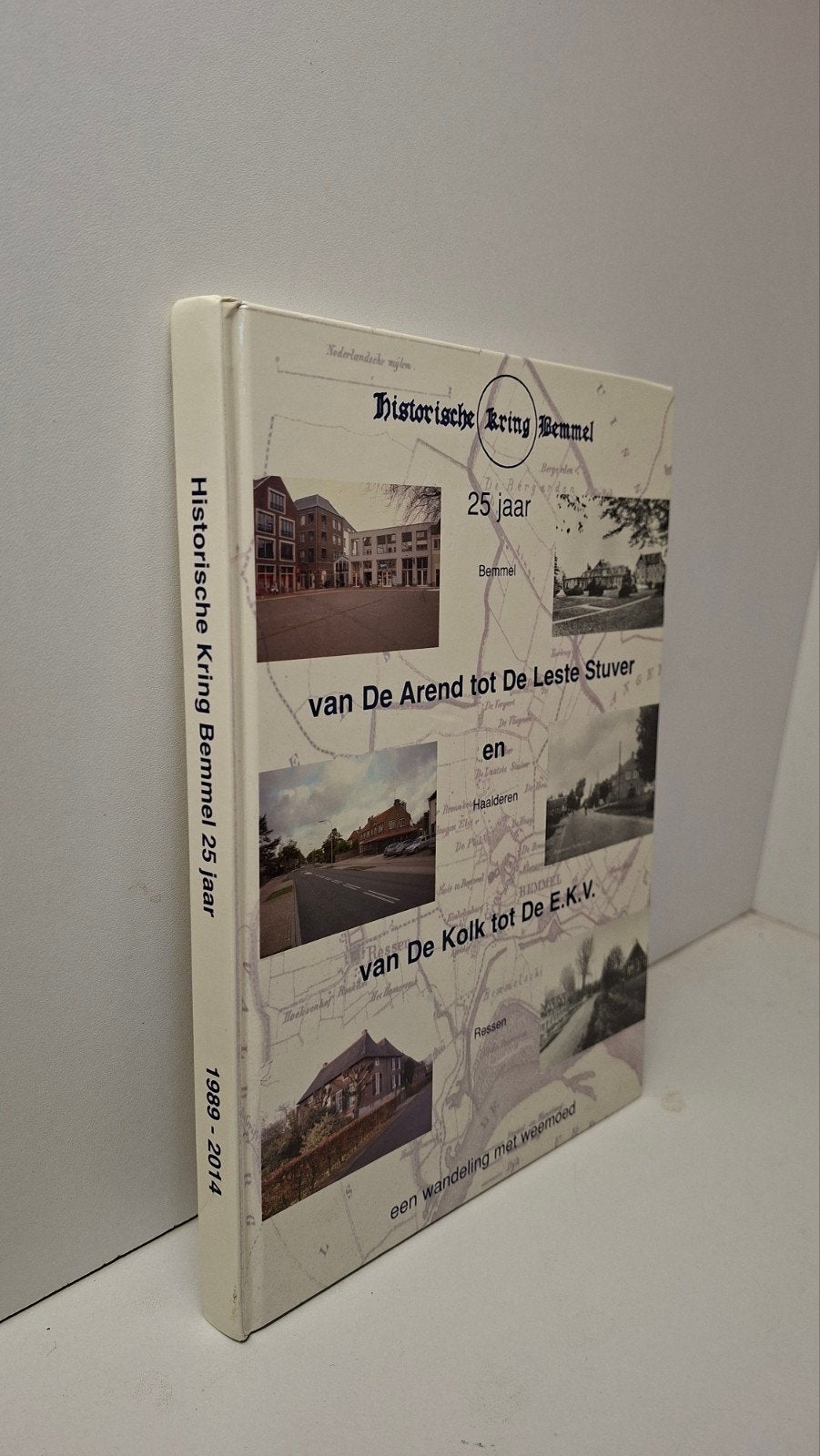 Bemmel, Haalderen, Hessen, Hist. Kring Bemmel 25 jaar, Ophalen of Verzenden, Zo goed als nieuw