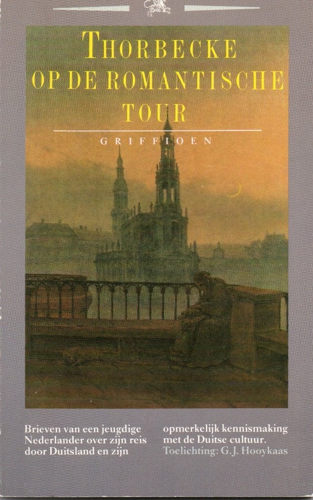 Thorbecke op de romantische tour, Ophalen, 19e eeuw, Zo goed als nieuw