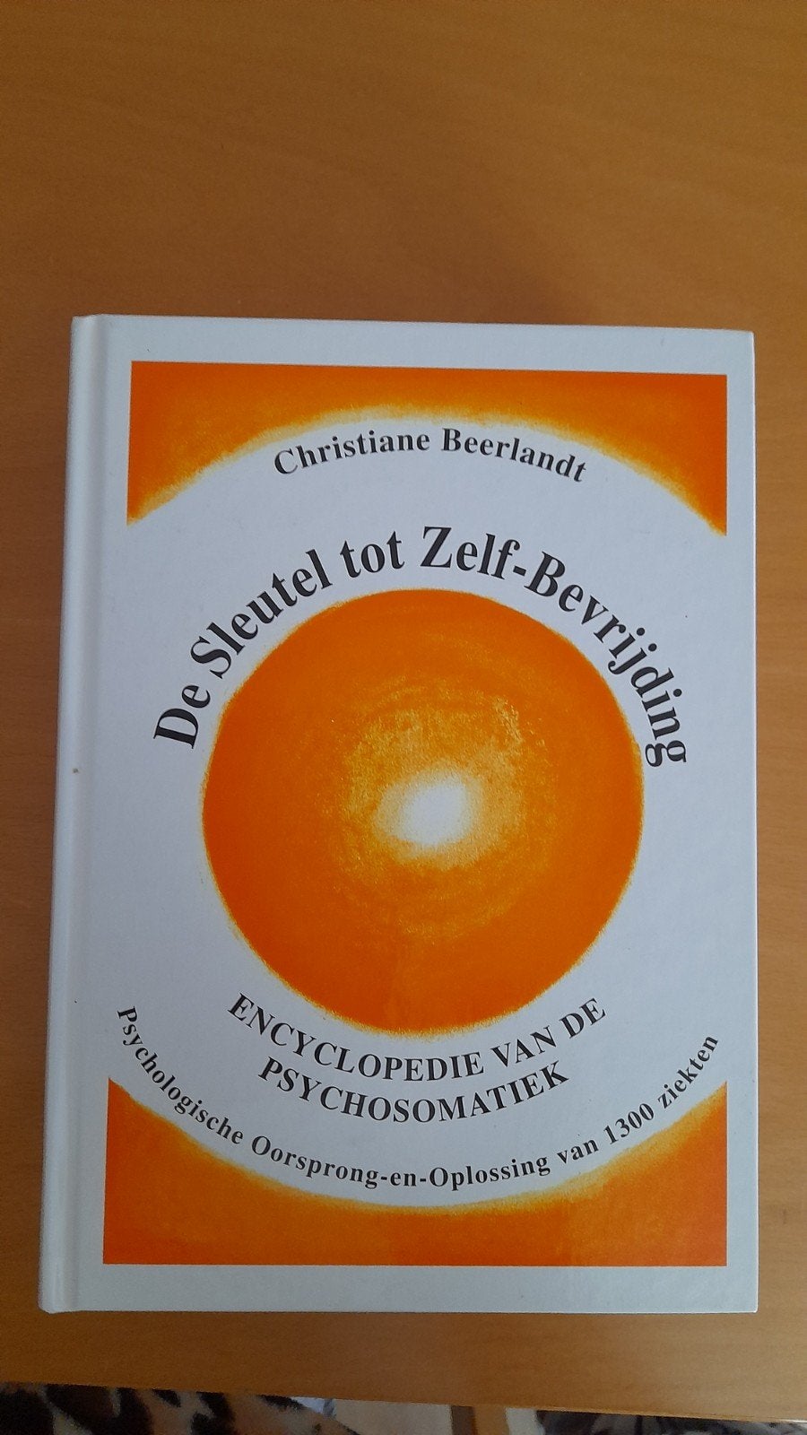 Christiane Beerlandt - De sleutel tot zelf-bevrijding, Ophalen of Verzenden, Zo goed als nieuw, Christiane Beerlandt