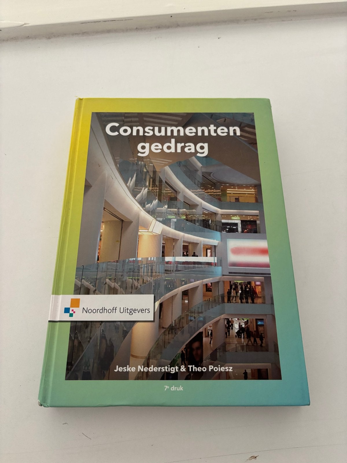 Consumentengedrag - Jeske Nederstigt & Theo Poiesz - 7dedruk, Boeken, Ophalen of Verzenden, Gamma, Zo goed als nieuw, HBO
