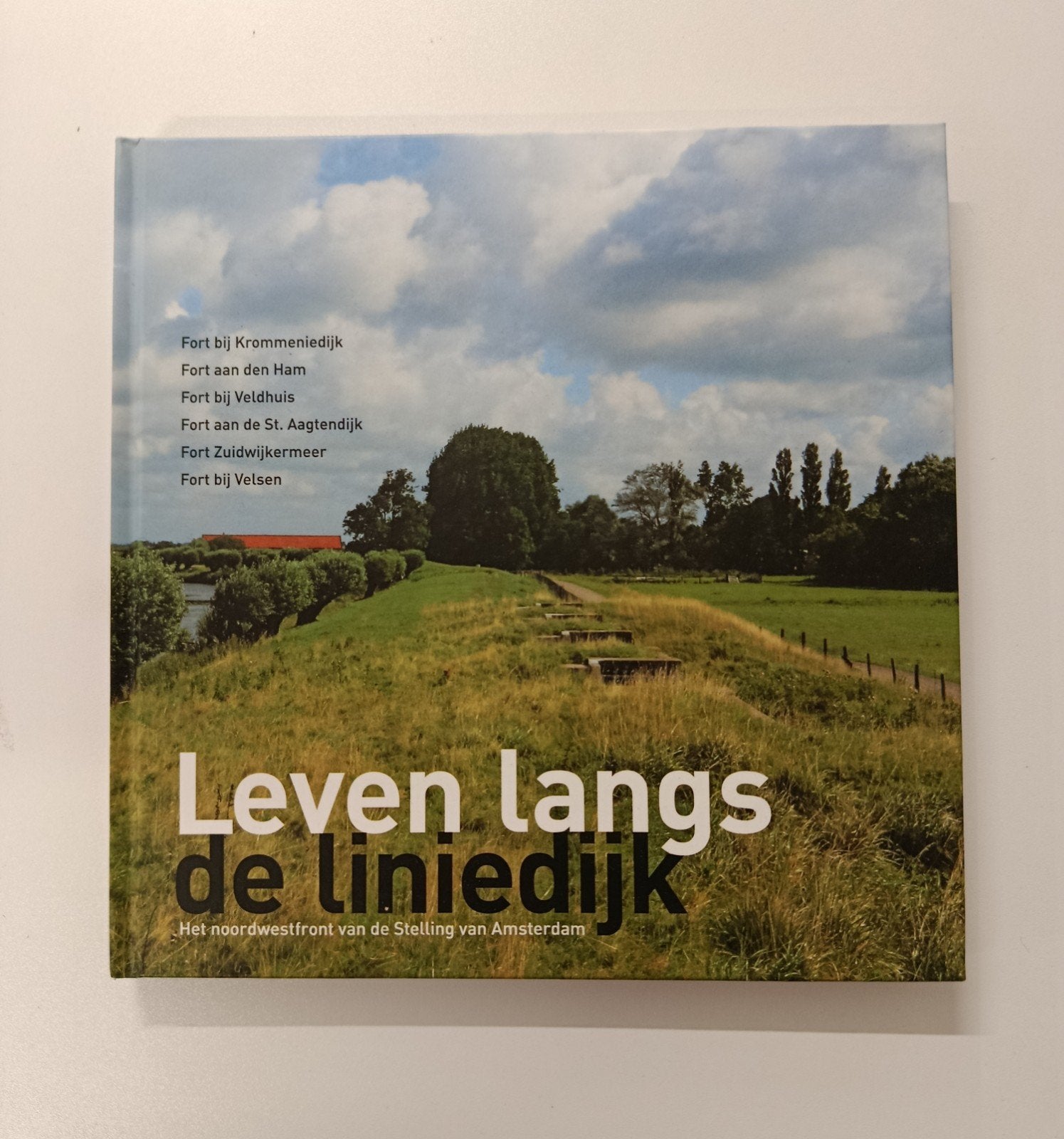 "Leven langs de liniedijk", Verzenden, Nieuw