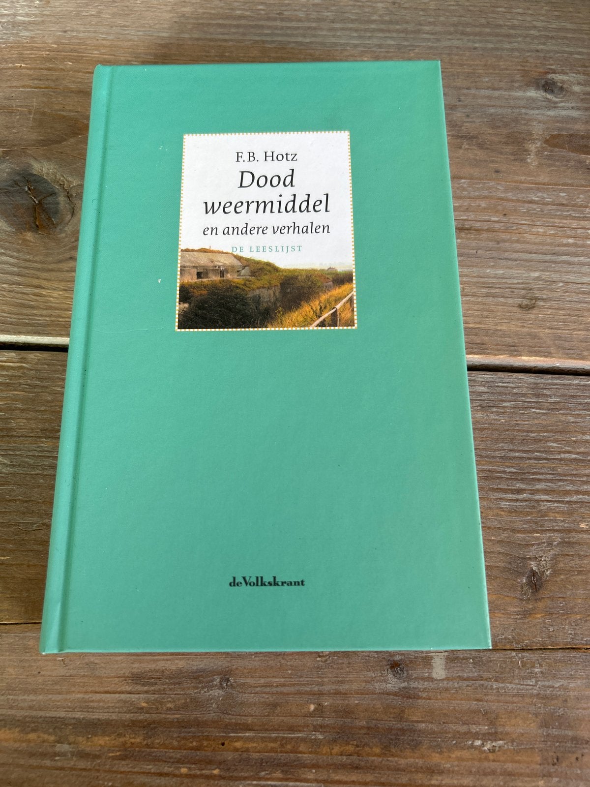 F.B. Hotz - Dood weermiddel en andere verhalen, Boeken, Ophalen of Verzenden, Gelezen, Nederland