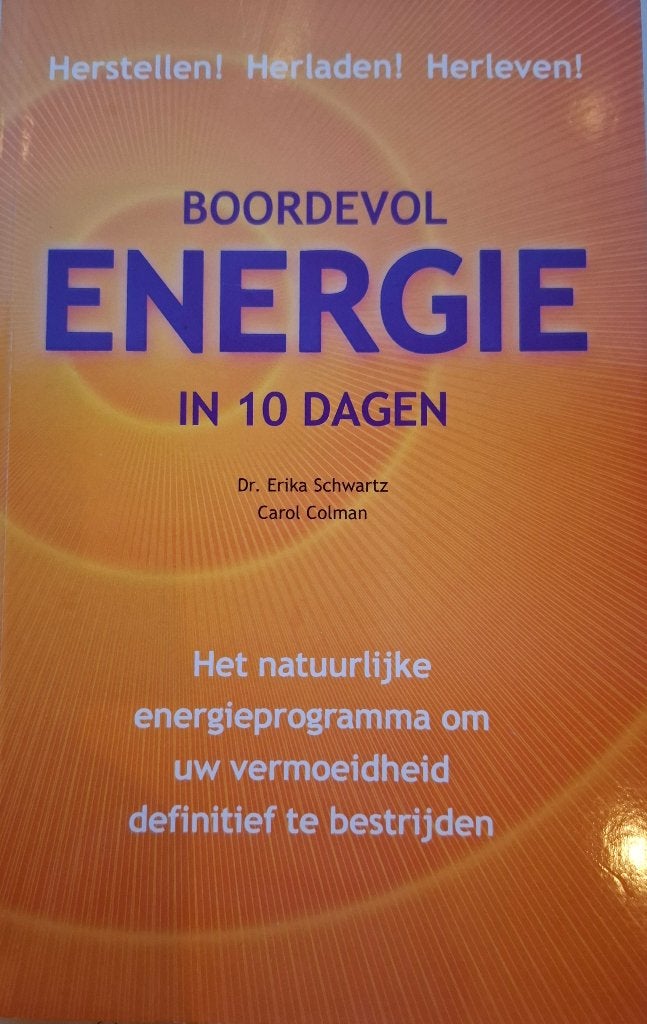 Boordevol energie in 10 dagen - NIEUW BOEK, Nieuw, Ophalen of Verzenden, Dr. Erika Schwartz, Carol Colman, Instructieboek