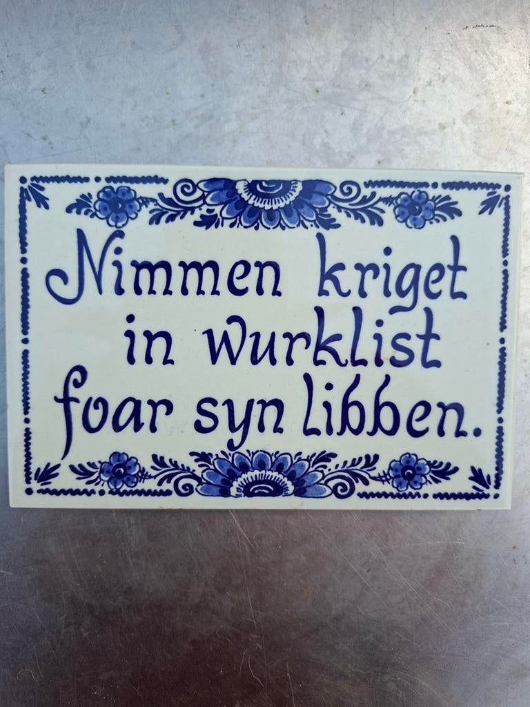 Friese tegel met spreuk, Ophalen of Verzenden