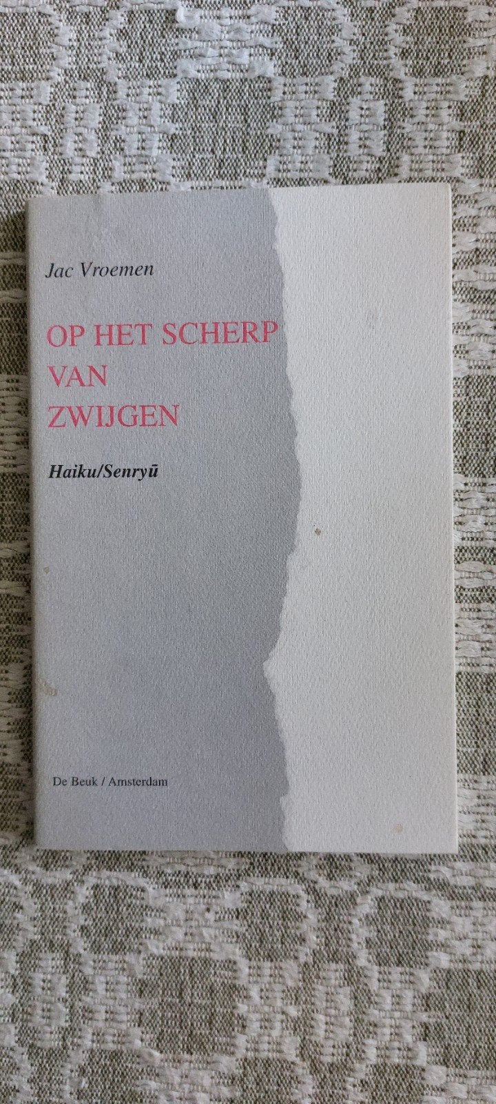 Jac Vroemen - Op het scherp van zwijgen - Haiku/Senryu, Boeken, Ophalen of Verzenden, Gelezen, Jac Vroemen, Eén auteur