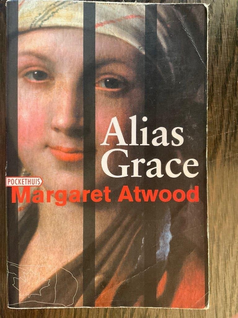 Margaret Atwood: Alias Grace. Nederlandstalig, Boeken, Literatuur, Ophalen of Verzenden, Gelezen, Margaret Atwood, Amerika