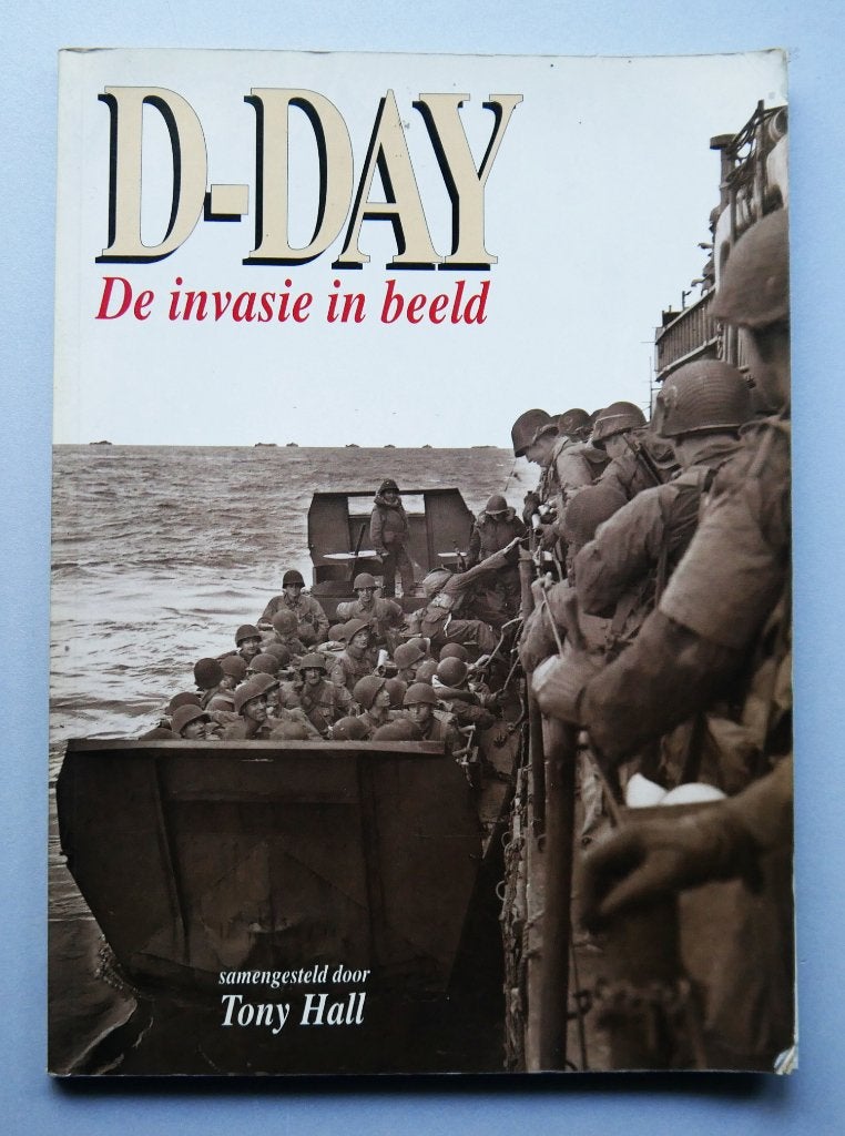D-Day – De invasie in beeld, Ophalen of Verzenden, Tweede Wereldoorlog, Nieuw