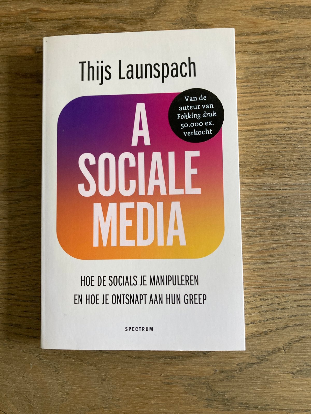 A Sociale Media - Thijs Launspach, Boeken, Ophalen, Zo goed als nieuw