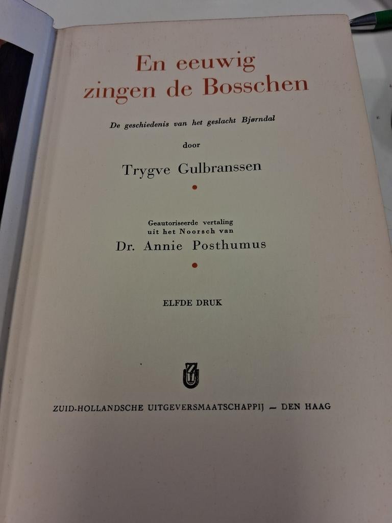 En eeuwig zingen de Bosschen - Trygve Gulbranssen, Ophalen of Verzenden