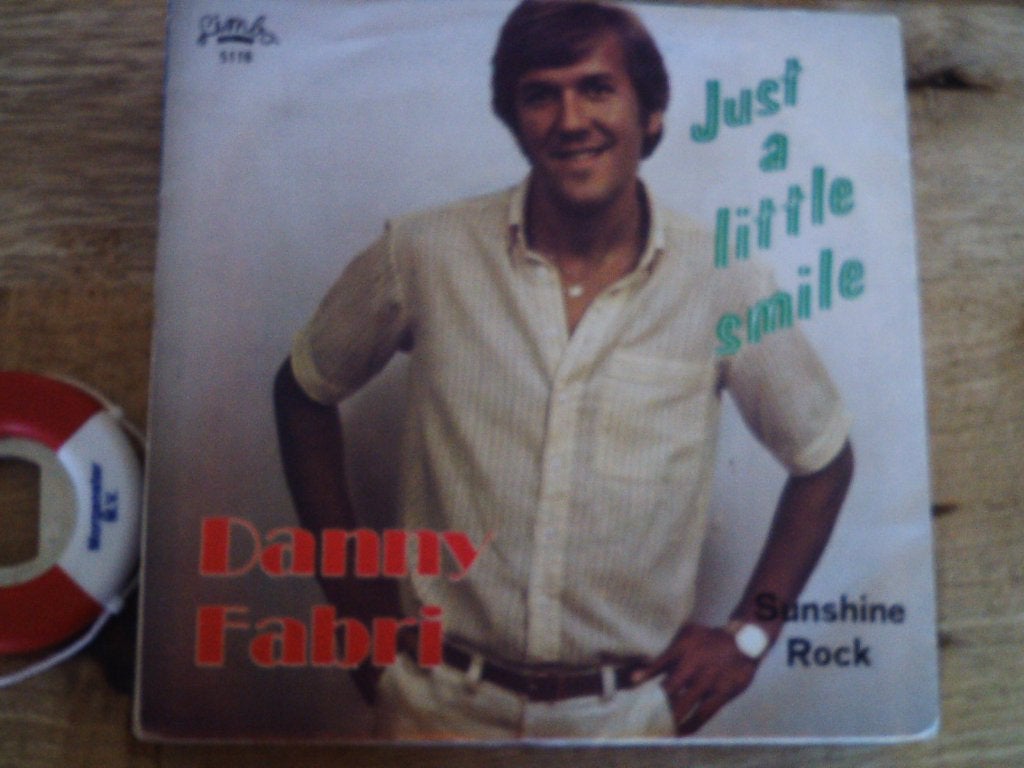 Danny Fabri - Just a Little Smile / Sunshine Rock 13a, 7 inch, Ophalen of Verzenden, Zo goed als nieuw, Pop