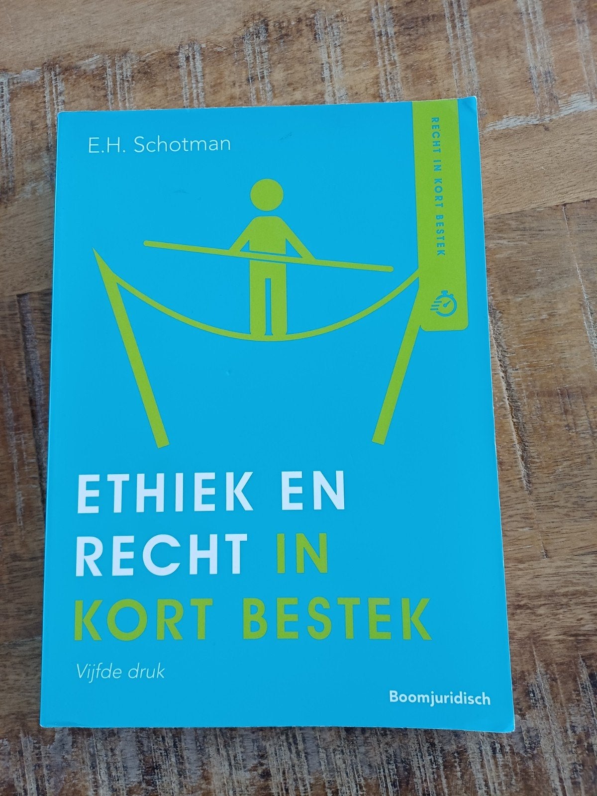 Ethiek en Recht in Kort Bestek - E.H. Schotman, Ophalen of Verzenden, Zo goed als nieuw, MBO, Gamma