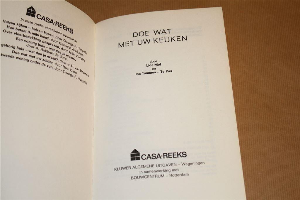 Doe wat met uw keuken. Casa-reeks. 1972., Ophalen of Verzenden, Gelezen, Tuinieren en Tuinplanten