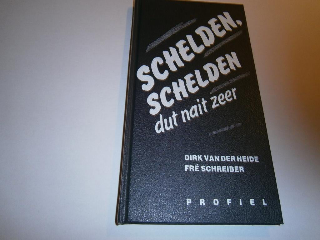 Schelden, schelden dut nait zeer - Fre Schreiber, Ophalen of Verzenden, Zo goed als nieuw, Groningen