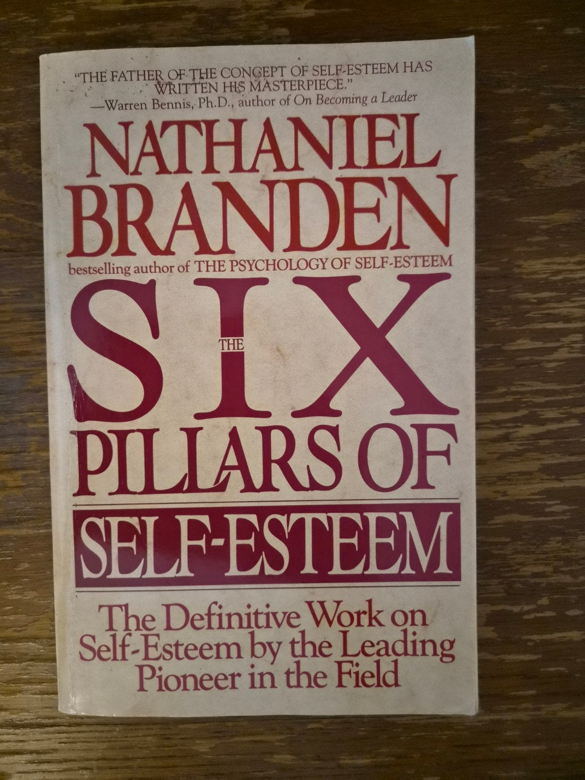 The Six Pillars of Self-Esteem - Nathaniel Branden, Ophalen of Verzenden