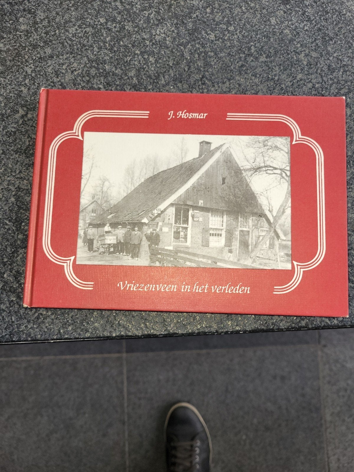 Vriezenveen in het verleden, Ophalen of Verzenden