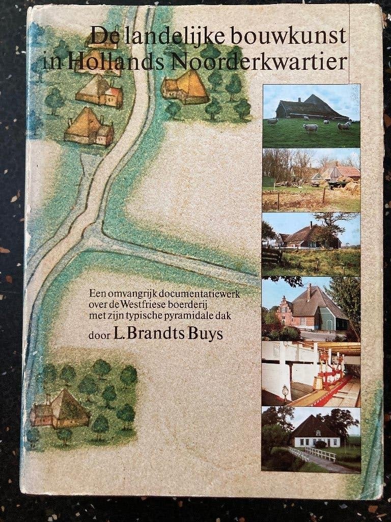Boek Bouwkunst in Hollands Noorderkwartier L. Brandts Buys, Ophalen of Verzenden, Zo goed als nieuw