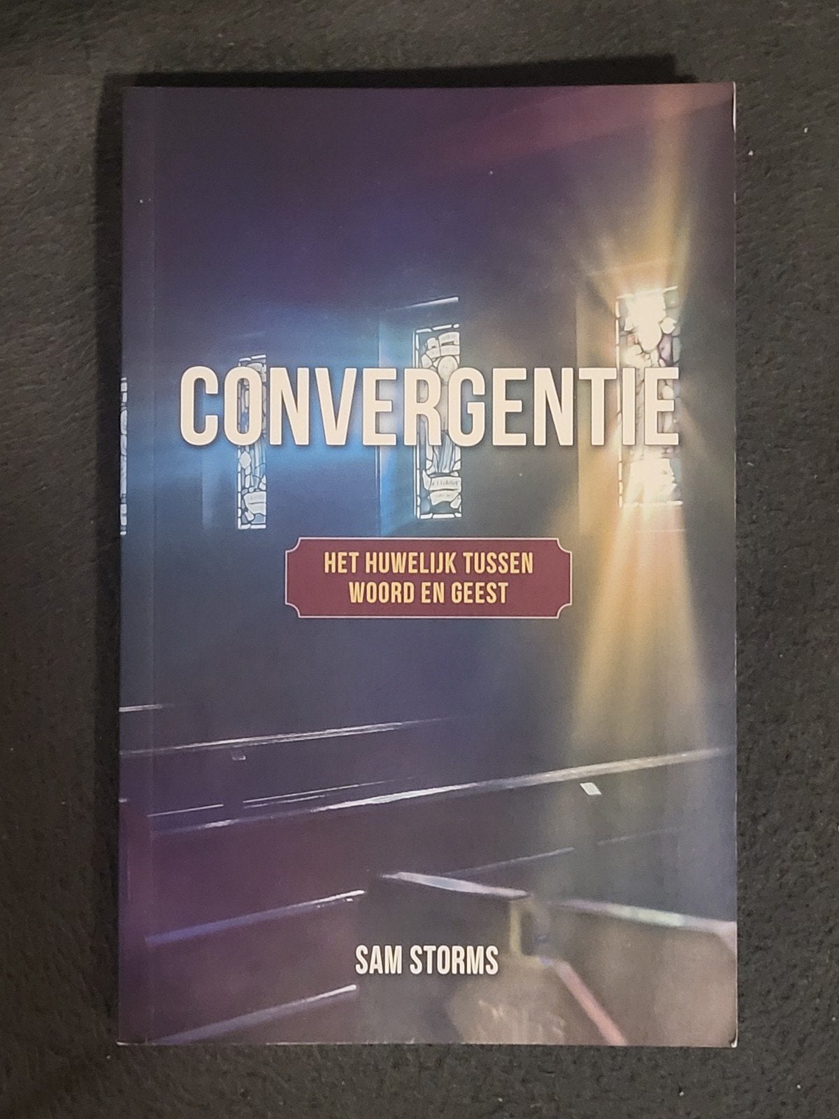 Convergentie: Het Huwelijk Tussen Woord en Geest, Boeken, Ophalen of Verzenden, Zo goed als nieuw, Sam Storms, Christendom | Protestants