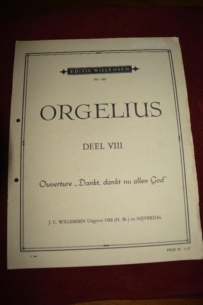 Orgelius, deel VIII, Ouverture, Dankt, dankt nu.. No 185, Boeken, Gelezen, Instrument, Ophalen of Verzenden, Orgelius