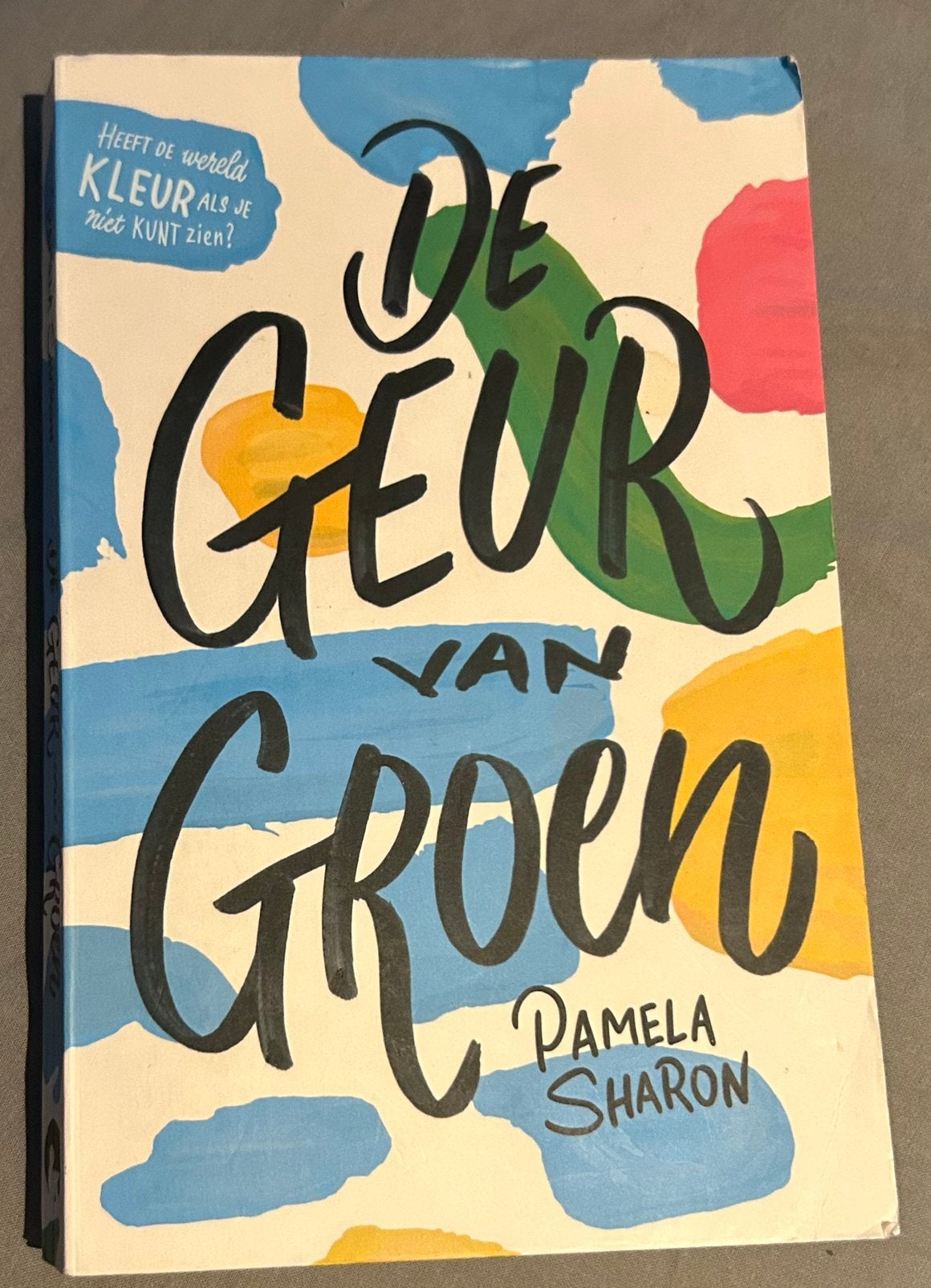 Pamela Sharon - De geur van groen, Ophalen of Verzenden, Gelezen, Pamela Sharon
